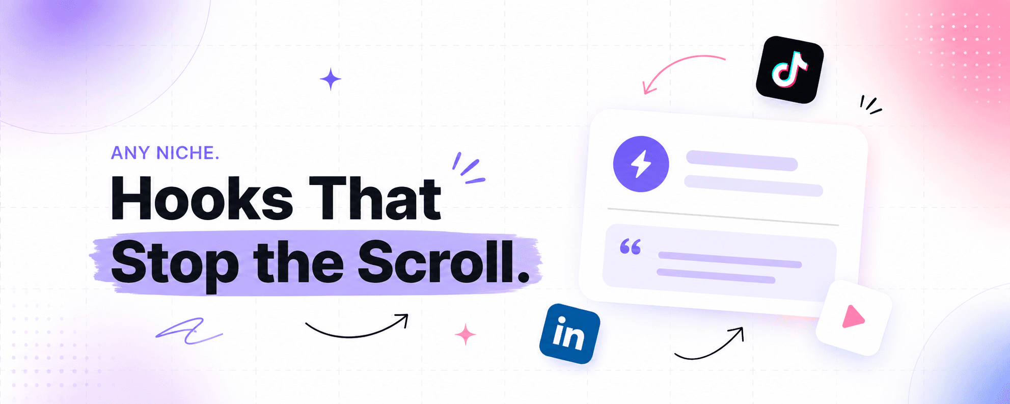 15+ Viral Hooks and Templates Creators Can Use for Any Niche